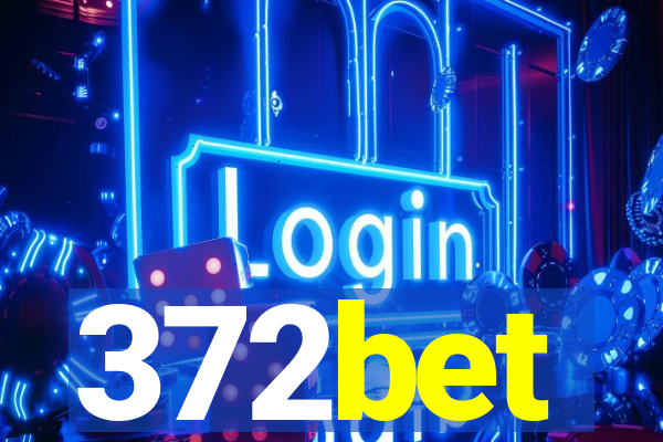 372bet