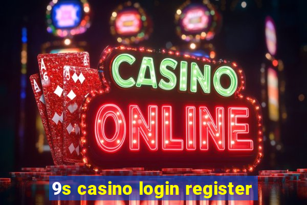 9s casino login register