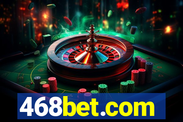 468bet.com