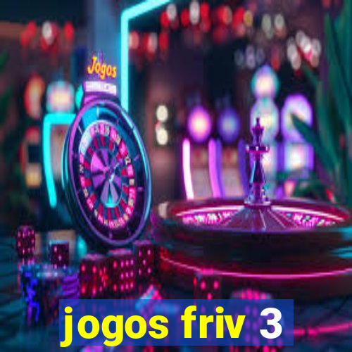 jogos friv 3