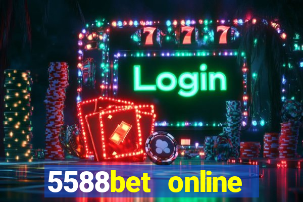 5588bet online casino internet