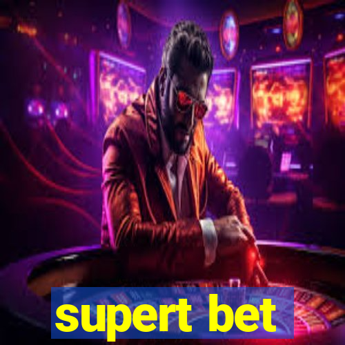 supert bet