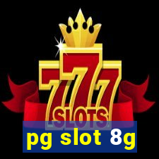 pg slot 8g