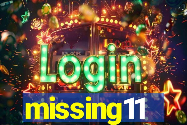 missing11