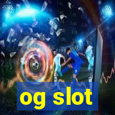 og slot