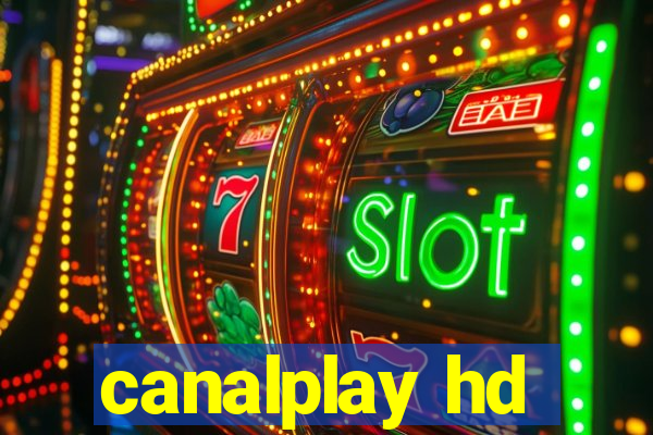 canalplay hd