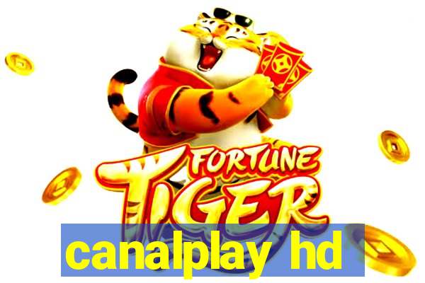 canalplay hd