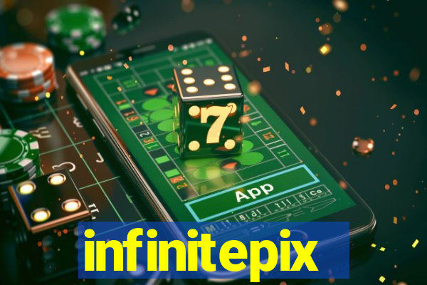 infinitepix