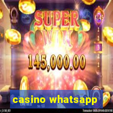 casino whatsapp