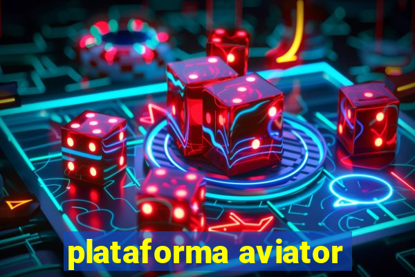 plataforma aviator