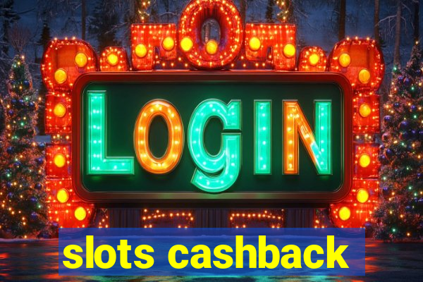 slots cashback