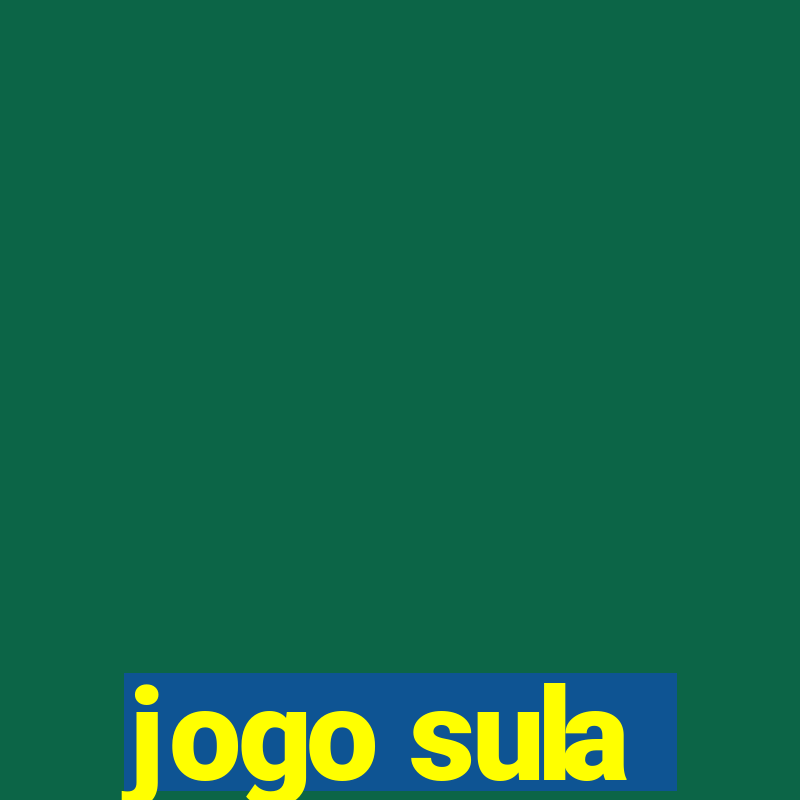 jogo sula