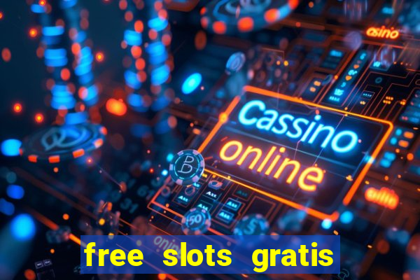 free slots gratis para jogar