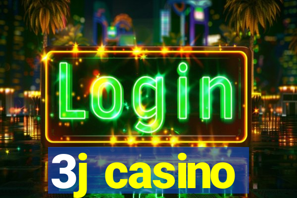 3j casino