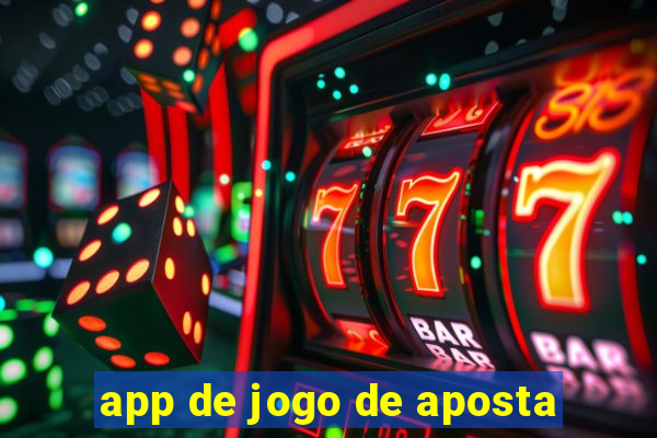 app de jogo de aposta