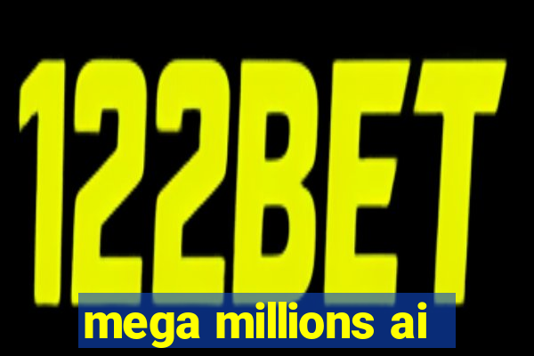 mega millions ai