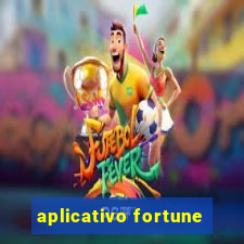 aplicativo fortune