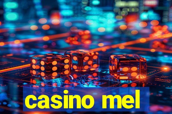 casino mel