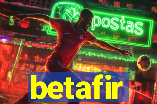 betafir