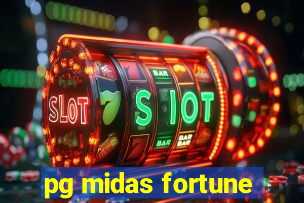 pg midas fortune