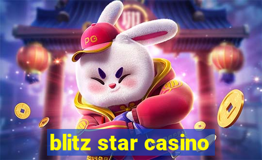 blitz star casino