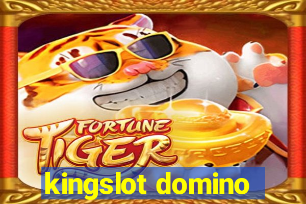 kingslot domino