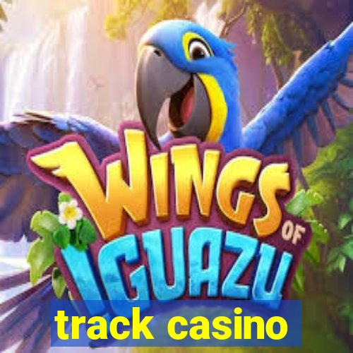 track casino