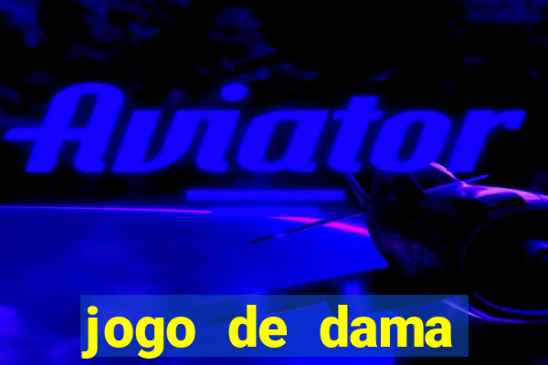 jogo de dama online valendo dinheiro