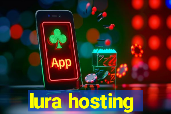 lura hosting