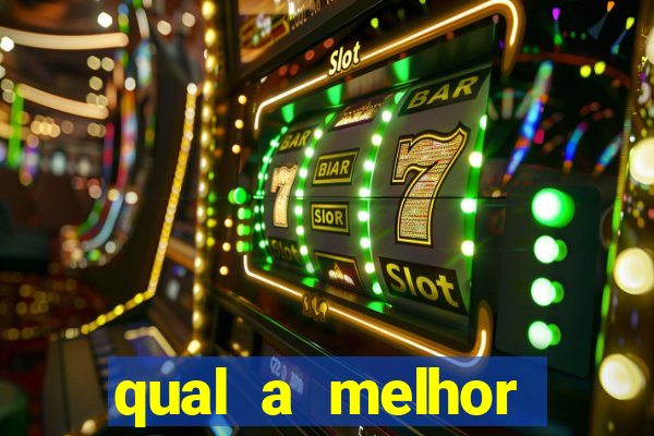 qual a melhor plataforma fortune tiger