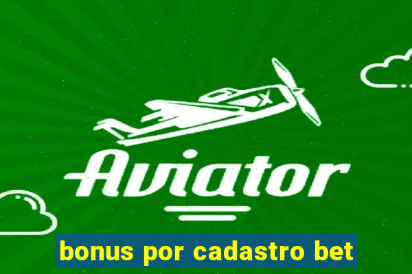 bonus por cadastro bet