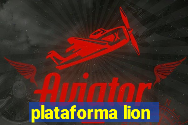 plataforma lion