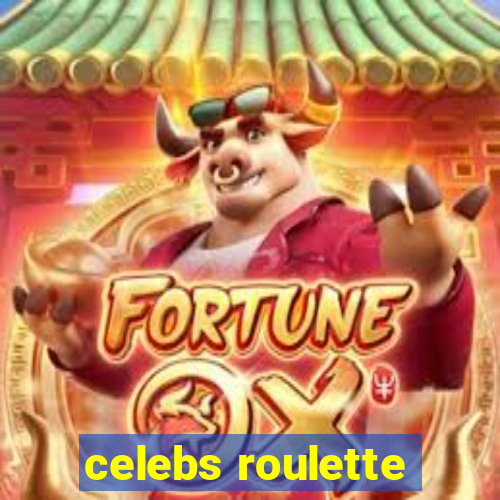 celebs roulette