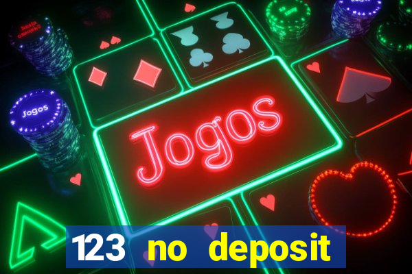 123 no deposit bonuses casino