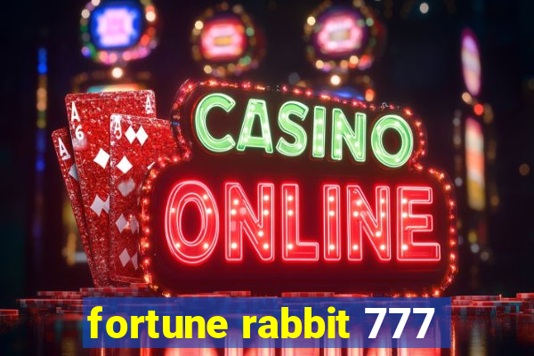 fortune rabbit 777