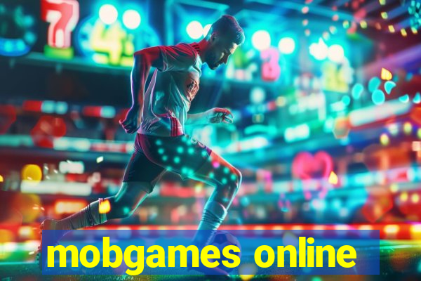 mobgames online