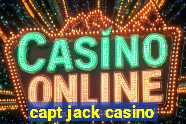 capt jack casino