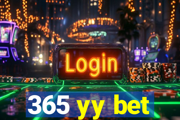 365 yy bet