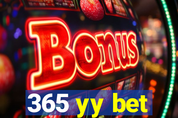 365 yy bet