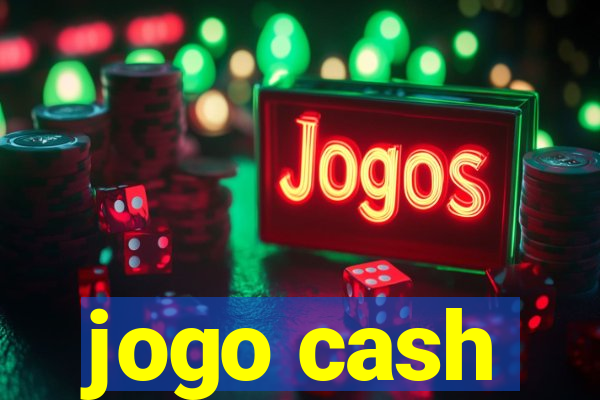 jogo cash