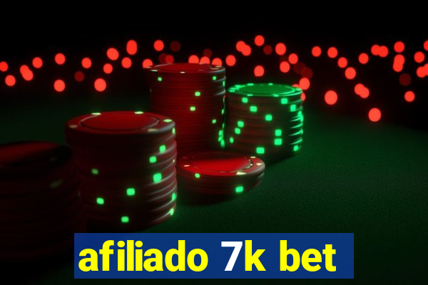 afiliado 7k bet