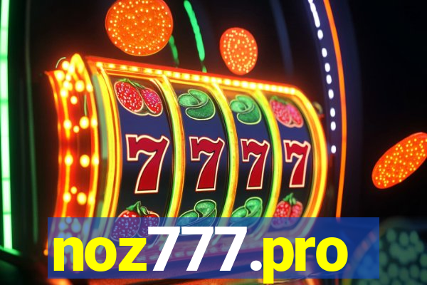 noz777.pro