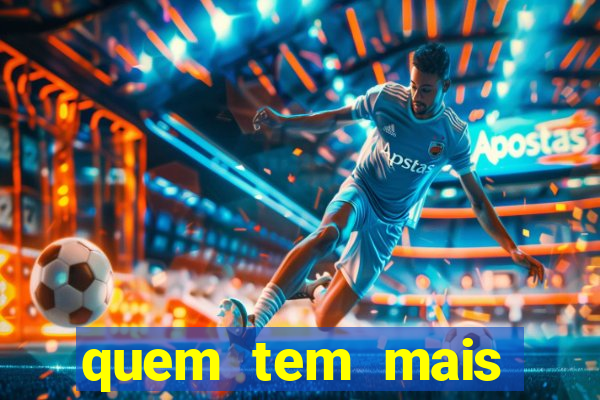 quem tem mais chances de ganhar o jogo de hoje