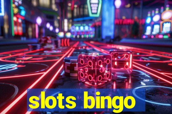 slots bingo