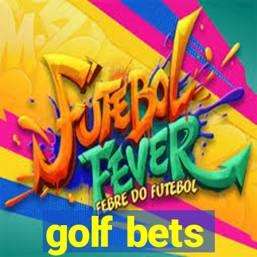 golf bets