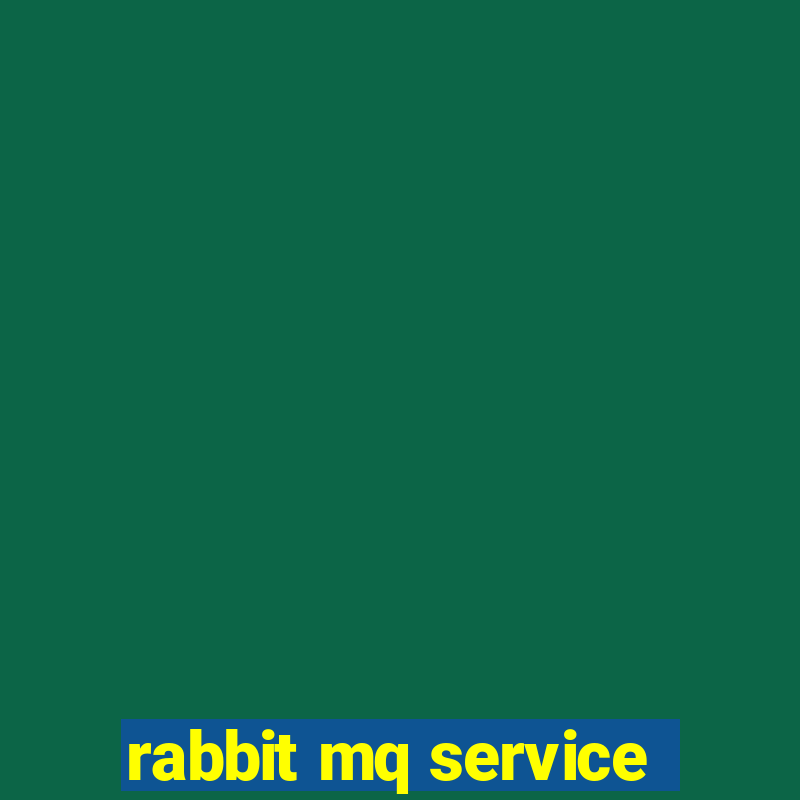 rabbit mq service