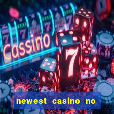 newest casino no deposit bonus