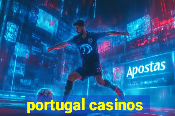 portugal casinos