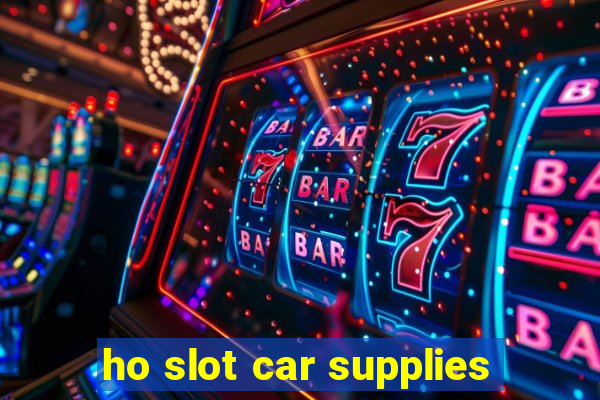 ho slot car supplies