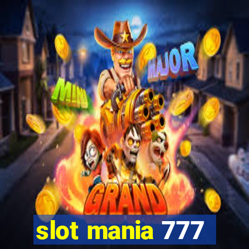 slot mania 777